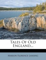 Tales of Old England...