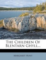 The Children of Blentarn Ghyll...