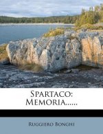 Spartaco: Memoria......