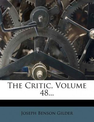 The Critic, Volume 48...