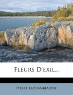 Fleurs d'Exil...