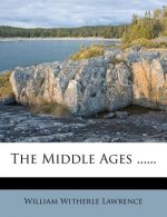 The Middle Ages ......