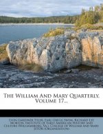 The William and Mary Quarterly, Volume 17...