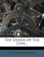 The Udder of the Cow...