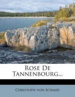 Rose de Tannenbourg...