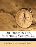 Die Dramen Des Euripides, Volume 9...