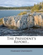 The President's Report...