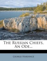 The Russian Chiefs, an Ode...