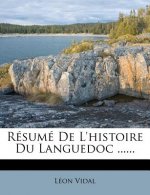 Resume de L'Histoire Du Languedoc ......