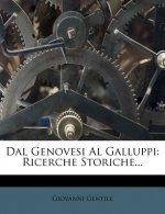 Dal Genovesi Al Galluppi: Ricerche Storiche...