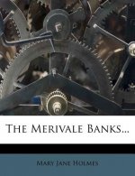 The Merivale Banks...