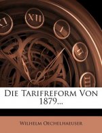 Die Tarifreform Von 1879.