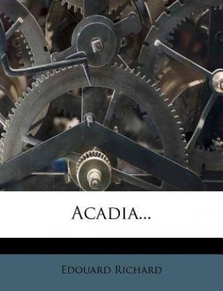 Acadia...