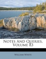 Notes and Queries, Volume 83