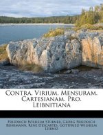 Contra. Virium. Mensuram. Cartesianam. Pro. Leibnitiana