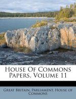 House of Commons Papers, Volume 11