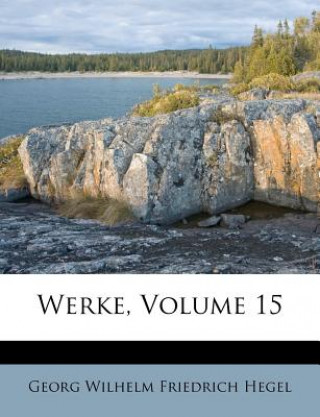 Werke, Volume 15