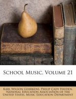 School Music, Volume 21