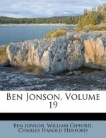 Ben Jonson, Volume 19