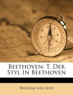 Beethoven: T. Der Styl in Beethoven