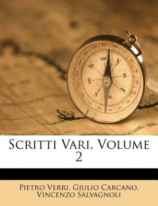 Scritti Vari, Volume 2