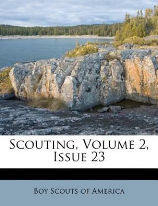 Scouting, Volume 2, Issue 23
