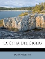 La Citta del Giglio