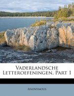 Vaderlandsche Letteroefeningen, Part 1