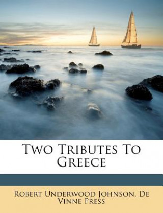 Two Tributes to Greece