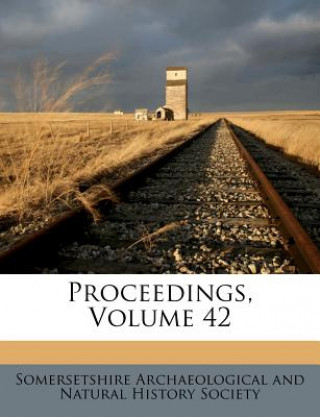 Proceedings, Volume 42