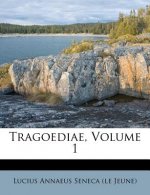 Tragoediae, Volume 1