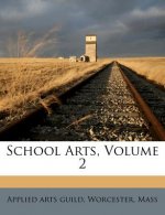 School Arts, Volume 2