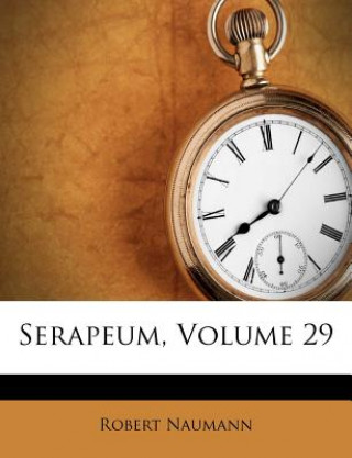 Serapeum, Volume 29