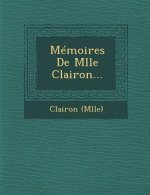 Memoires de Mlle Clairon...
