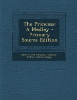 Princess: A Medley