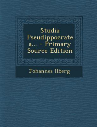 Studia Pseudippocratea...