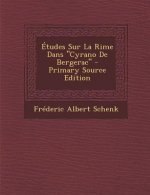 Etudes Sur La Rime Dans 