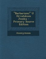 Barbarizmi U Hrvatskom Jeziku