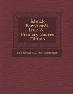Islenzk Fornkvaeoi, Issue 3