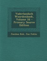 Vaderlandsch Woordenboek, Volume 16