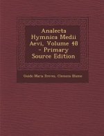 Analecta Hymnica Medii Aevi, Volume 48