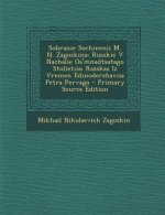 Sobranie Sochinenii M. N. Zagoskina: Russkie V Nachalie OS'Mnadtsatago Stolietiia; Razskaz Iz Vremen Edinoderzhaviia Petra Pervago - Primary Source Ed