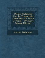Poesias Catalanas Con La Traduccion Castellana En Prosa O Verso