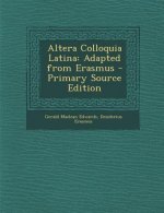 Altera Colloquia Latina: Adapted from Erasmus