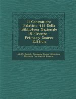 Il Canzoniere Palatino 418 Della Biblioteca Nazionale Di Firenze