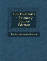 Des Bienfaits