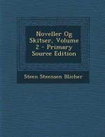 Noveller Og Skitser, Volume 2