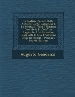 Le Notizie Dorsali Delle Antiche Carte Bolognesi E La Formula Post Traditam Complevi Et Dedi in Rapporto Alla Redazione Degli Atti E Alla Tradizione