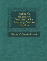 Harper's Magazine, Volume 143