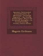 Speculativ Rettroenhed: Fremstillet Efter Dr. Martensens 